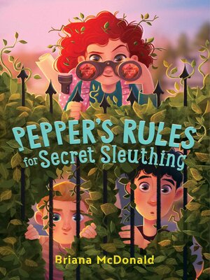 cover image of Pepper's Rules for Secret Sleuthing